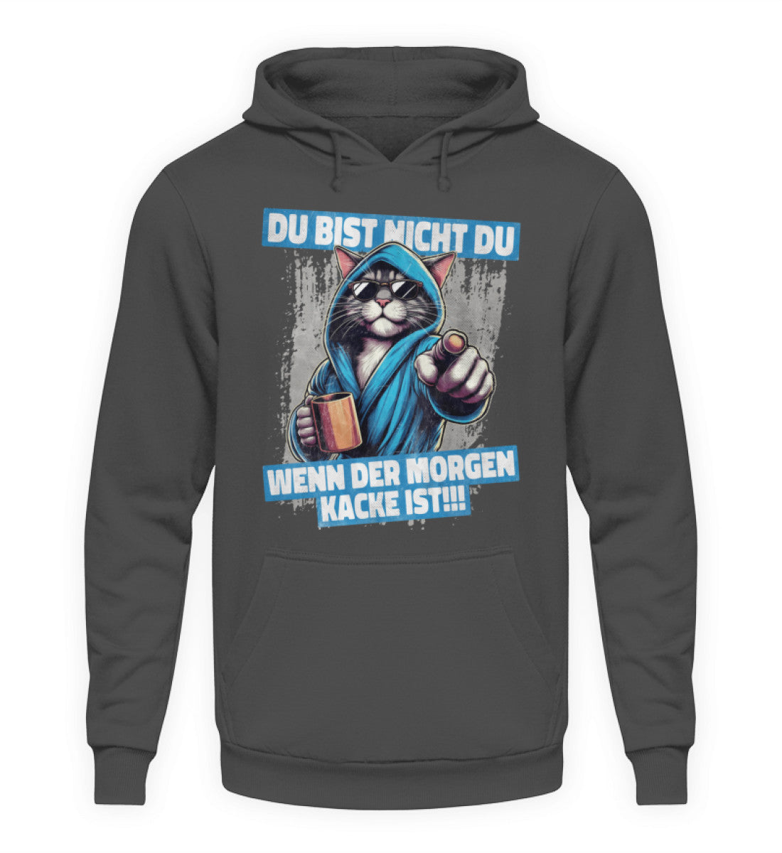 Coole Hoodies, Du bist nicht Du - Fun Hoodie, 40.00 €, Unisex Hoodie, Farbe: Steel Grey (Solid), WORKSWEAR.DE
