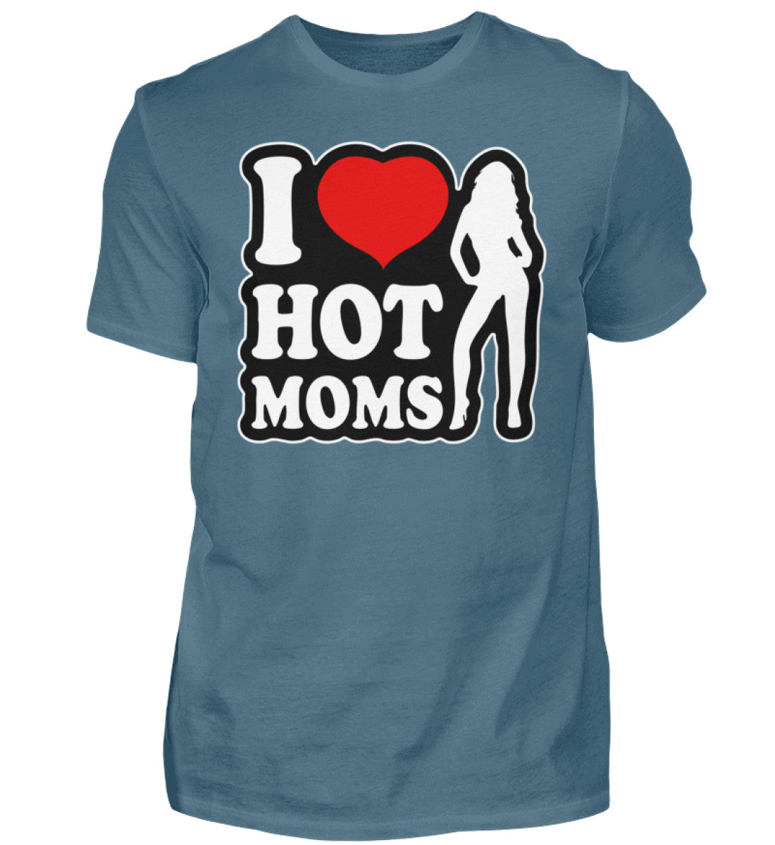 Witzige Herren T-Shirts, I LOVE HOT MOMS - Herren Funshirt 20.00 € Farbe: Stone Blue WORKSWEAR.DE