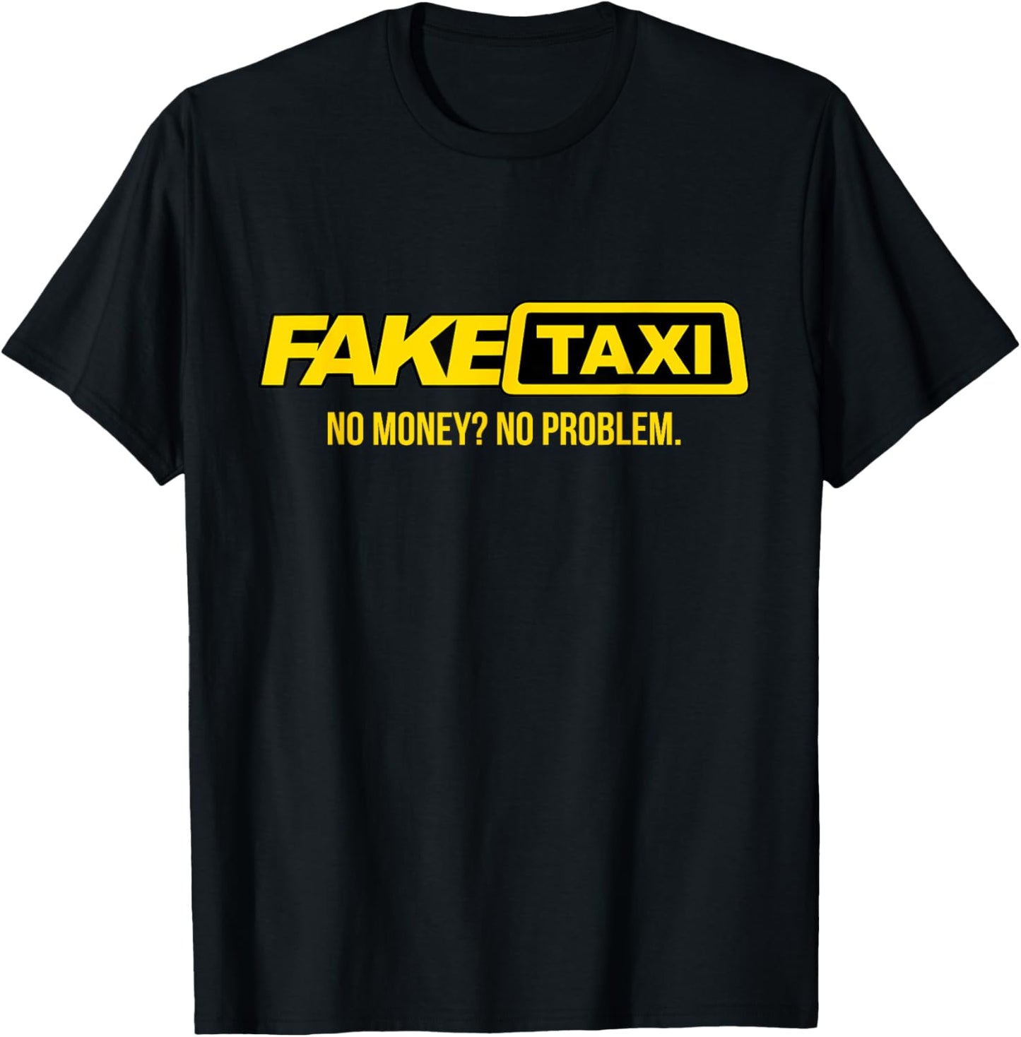 Fake Taxi - kein Geld kein Problem T-Shirt Textilien 15.69 € WORKSWEAR.DE