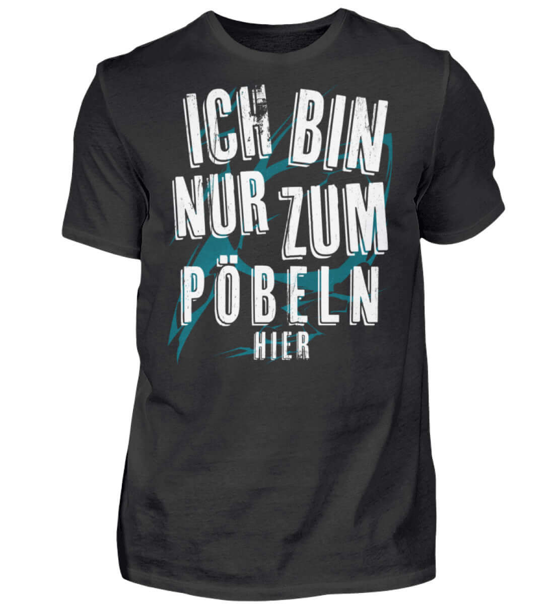 Witzige Herren T-Shirts, PÖBELN - Herren Funshirt 20.00 € Farbe: Black WORKSWEAR.DE