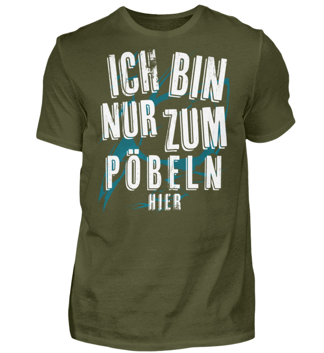 Witzige Herren T-Shirts, PÖBELN - Herren Funshirt 20.00 € Farbe: Urban Khaki WORKSWEAR.DE
