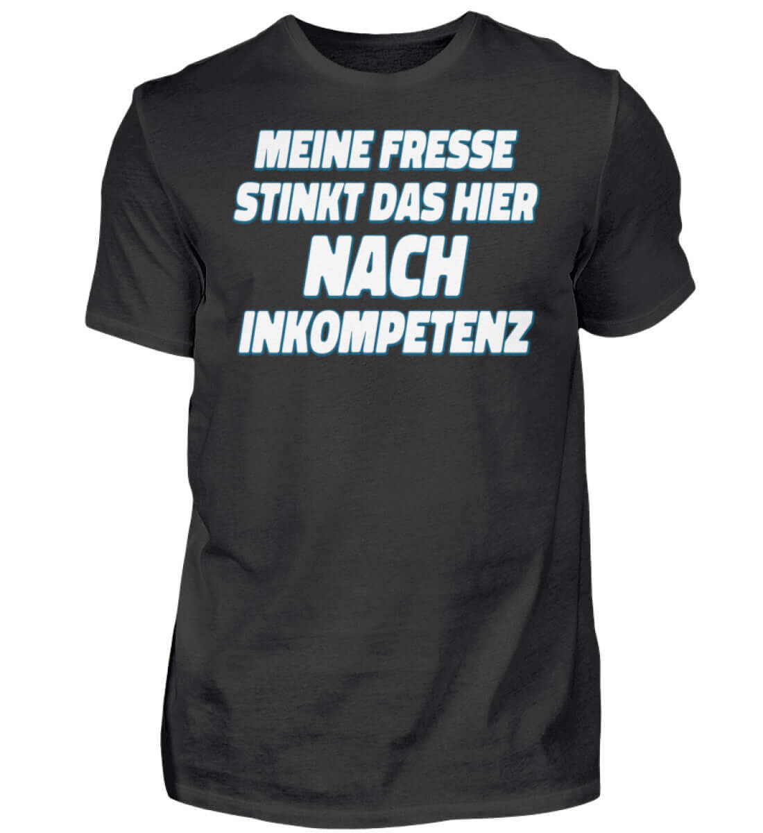 Witzige Herren T-Shirts, Inkompetenz - Herren Funshirt 20.00 € Farbe: Black WORKSWEAR.DE