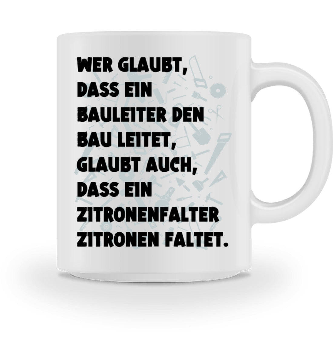 Handwerker Kaffeetasse bedruckt www.handwerkerfashion.de