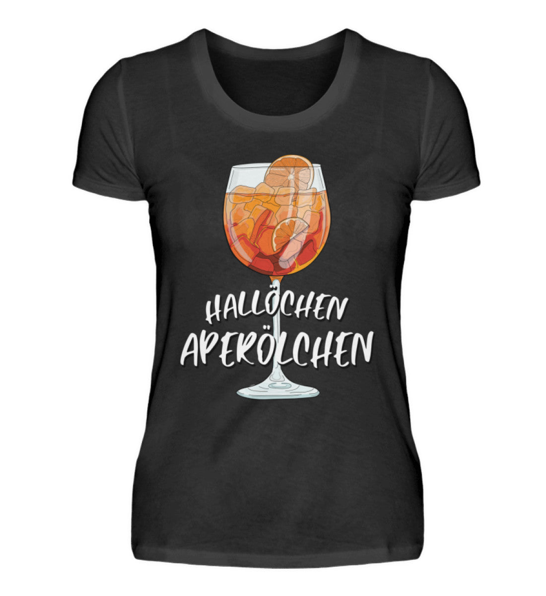 Lustiges Damen Partyshirt Hallöchen Aperölchen. Workswear.de