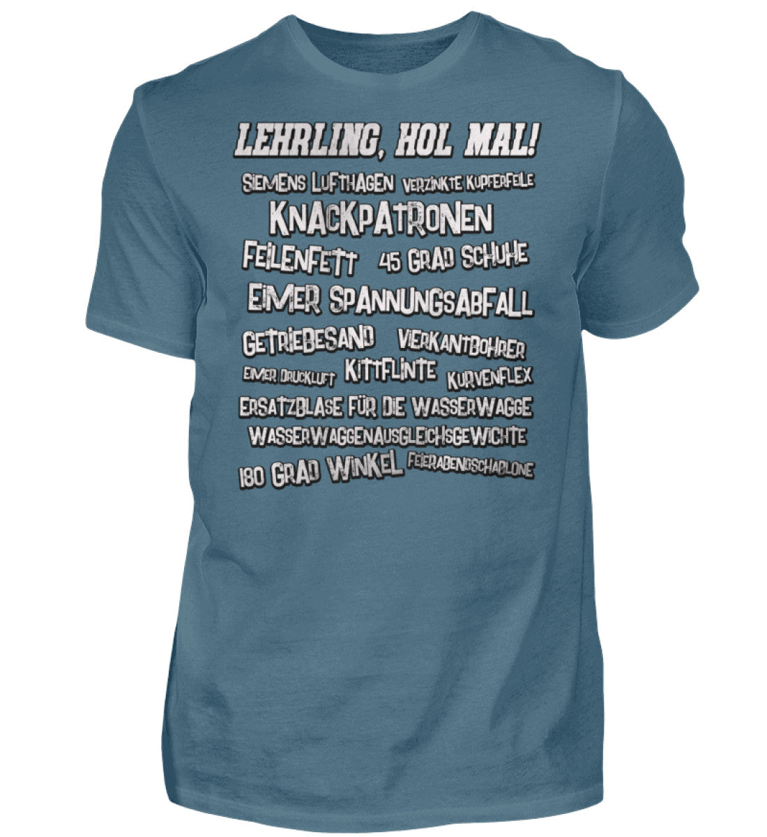 Witzige Herren T-Shirts, Lehrling, hol mal! - Herren Funshirt 20.00 € Farbe: Stone Blue WORKSWEAR.DE