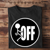 Fuck OFF - Herren Funshirt