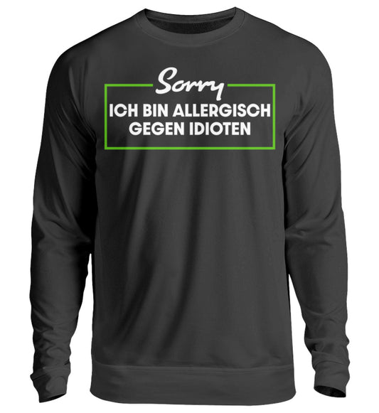 Lustige Pullover, Sorry - Pullover, 39.95 €, Unisex Sweatshirt, Farbe: Deep Black, WORKSWEAR.DE