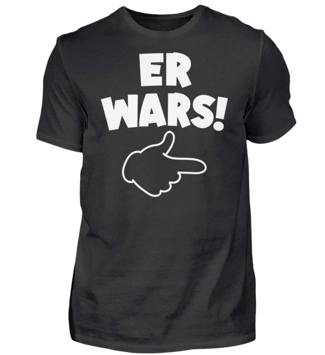 Witzige Herren T-Shirts, ER WARS! - Herren Funshirt 20.00 € Farbe: Black WORKSWEAR.DE