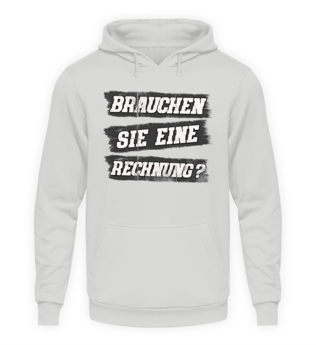 Coole Hoodies, Brauchen Sie eine Rechnung - Hoodie, 40.00 €, Unisex Hoodie, Farbe: Sport Grey, WORKSWEAR.DE