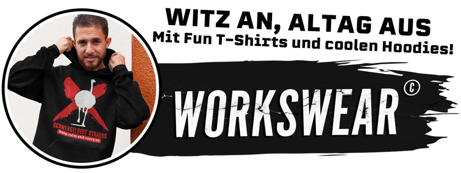 Coole Herren Hoodies & Fun T-Shirts mit lustigen Sprüchen workswear.de