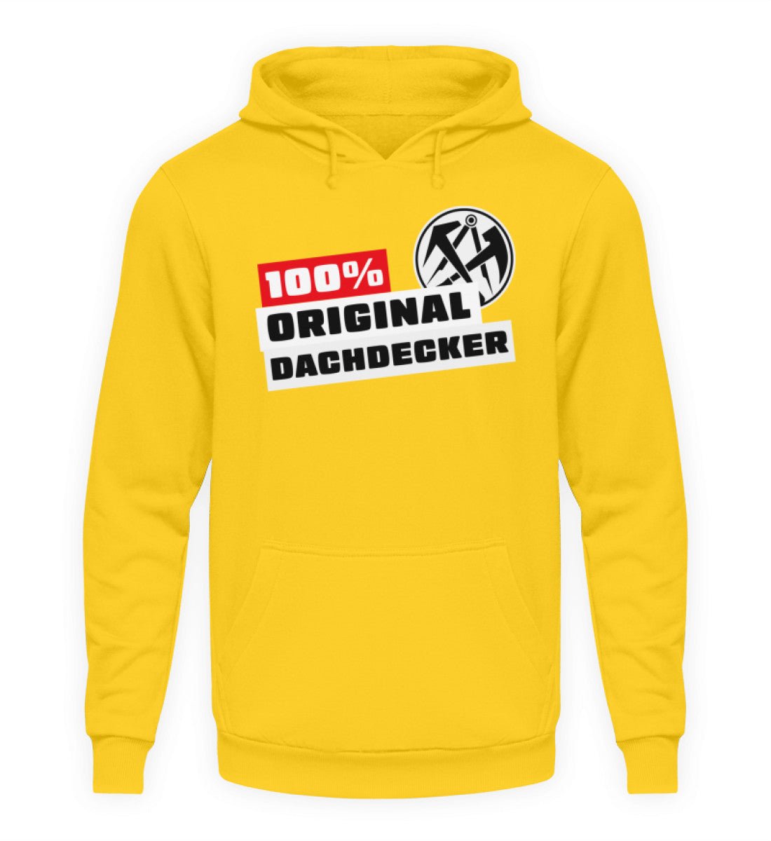 100 % Dachdecker - Handwerker Hoodie - Handwerkerfashion