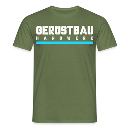 Gerüstbau Handwerk - T-Shirt - Militärgrün