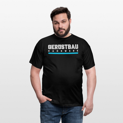 Gerüstbau Handwerk - T-Shirt - Schwarz