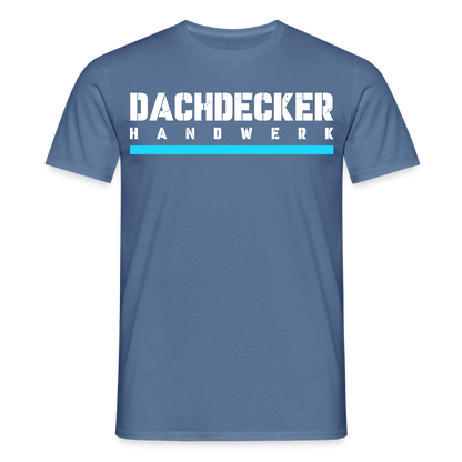 Dachdecker Handwerker T-Shirt - Taubenblau 