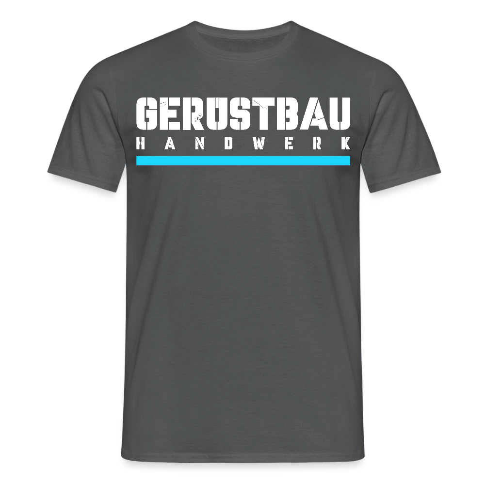 Gerüstbau Handwerk - T-Shirt - Anthrazit