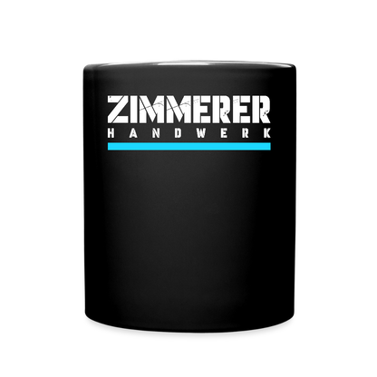 Zimmerer Handwerk Tasse einfarbig - Schwarz