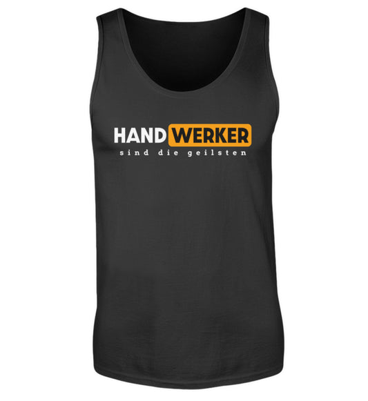 Handwerker sind die geilsten - Herren Tanktop, Herren Tank-Top Farbe: Black 22.95 €