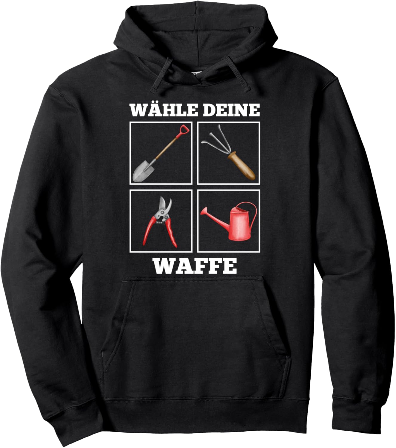 Wähle deine Waffe für Hobby-Gärtner im Garten Pullover Hoodie Textilien 36.99 € WORKSWEAR.DE