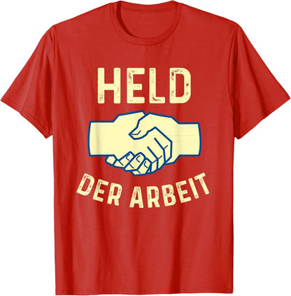 Herren T-Shirt 'Held Der Arbeit' – Lustiger Spruch, In Vielen Größen Bis 5XL, Baumwolle