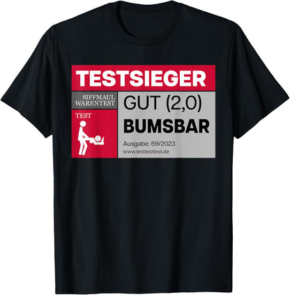 TESTSIEGER: BUMSBAR. Gut 2,0 Party Alkohol Saufen Bier Fun T-Shirt Textilien 19.99 € WORKSWEAR.DE