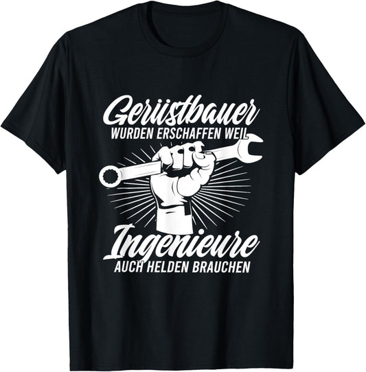 Gerüstbauer Helden Der Ingenieure Gerüstbau Gerüstler T-Shirt Textilien 16.83 € WORKSWEAR.DE