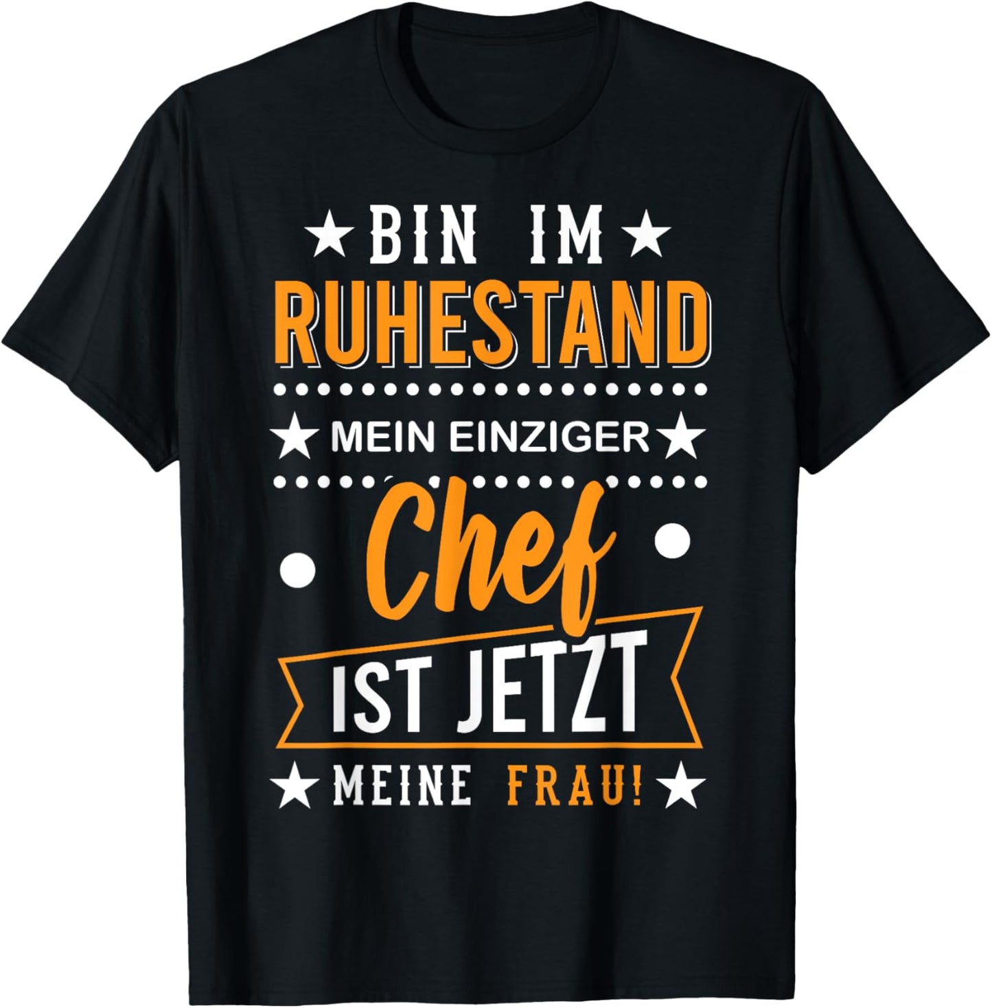 Pensionär Rente Bin im Ruhestand 2025 2026 Lustiges Rentner T-Shirt Textilien 19.99 € WORKSWEAR.DE