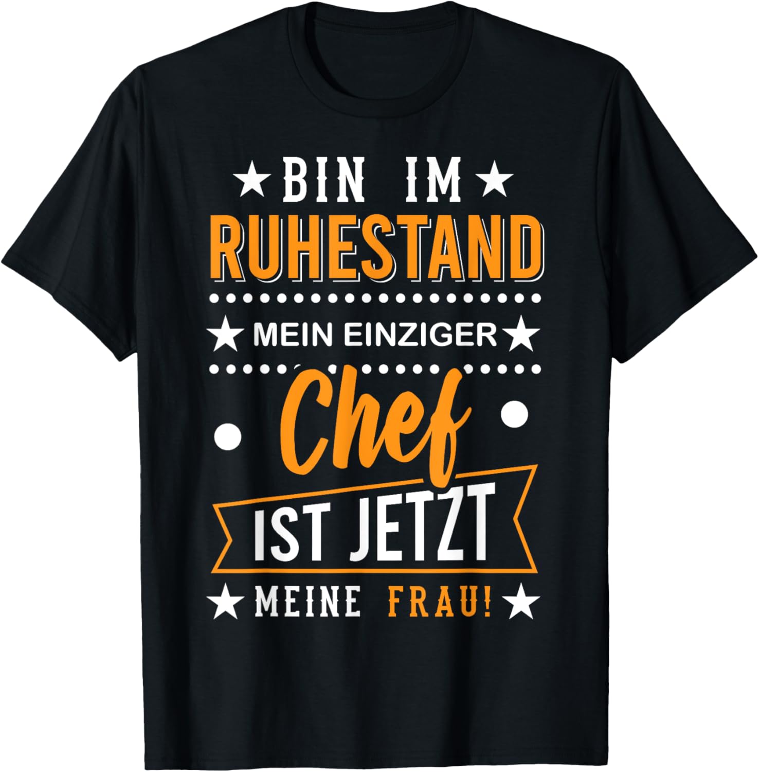 Pensionär Rente Bin im Ruhestand 2025 2026 Lustiges Rentner T-Shirt Textilien 19.99 € WORKSWEAR.DE