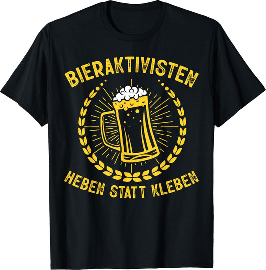 Bieraktivisten Lustig Sauf Bier Biertrinker Spruch Männer T-Shirt Textilien 17.99 € WORKSWEAR.DE