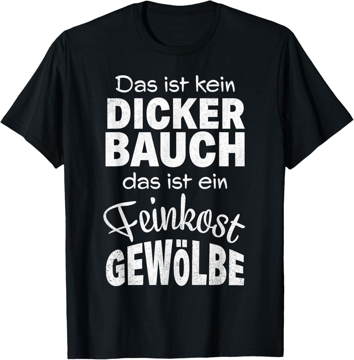 Funny Spruch Fun Sprüche Coole Männer Witzig Lustig Herren T-Shirt Textilien 19.99 € WORKSWEAR.DE