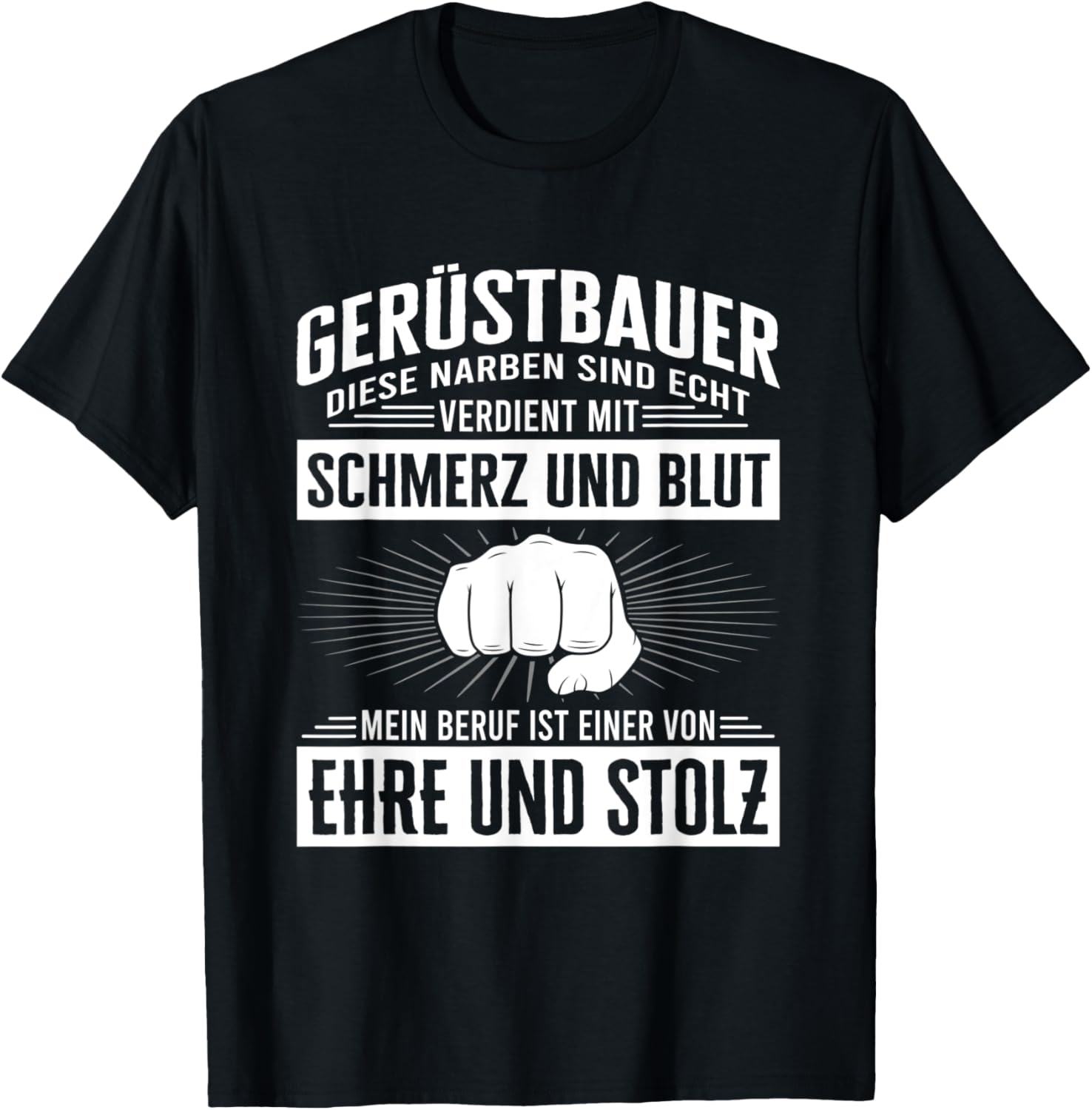 Gerüstbauer Ehre Und Stolz Gerüstbau Bauarbeiter T-Shirt Textilien 19.99 € WORKSWEAR.DE