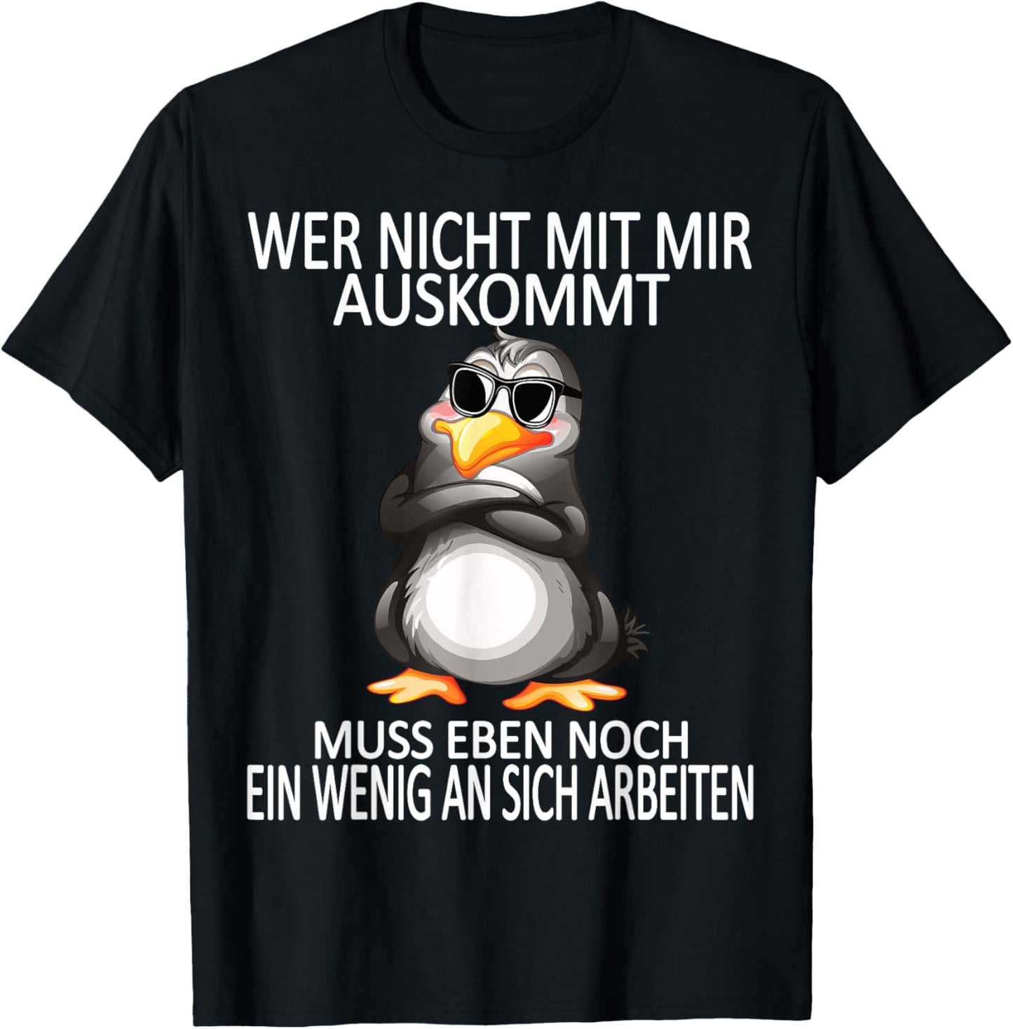 Arbeiten Witziger Lustiger Spruch Sprüche süßes Pinguin T-Shirt Textilien 17.90 € WORKSWEAR.DE