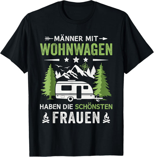 Herren Männer mit Wohnwagen haben die schönsten Frauen Camping T-Shirt Textilien 17.98 € WORKSWEAR.DE