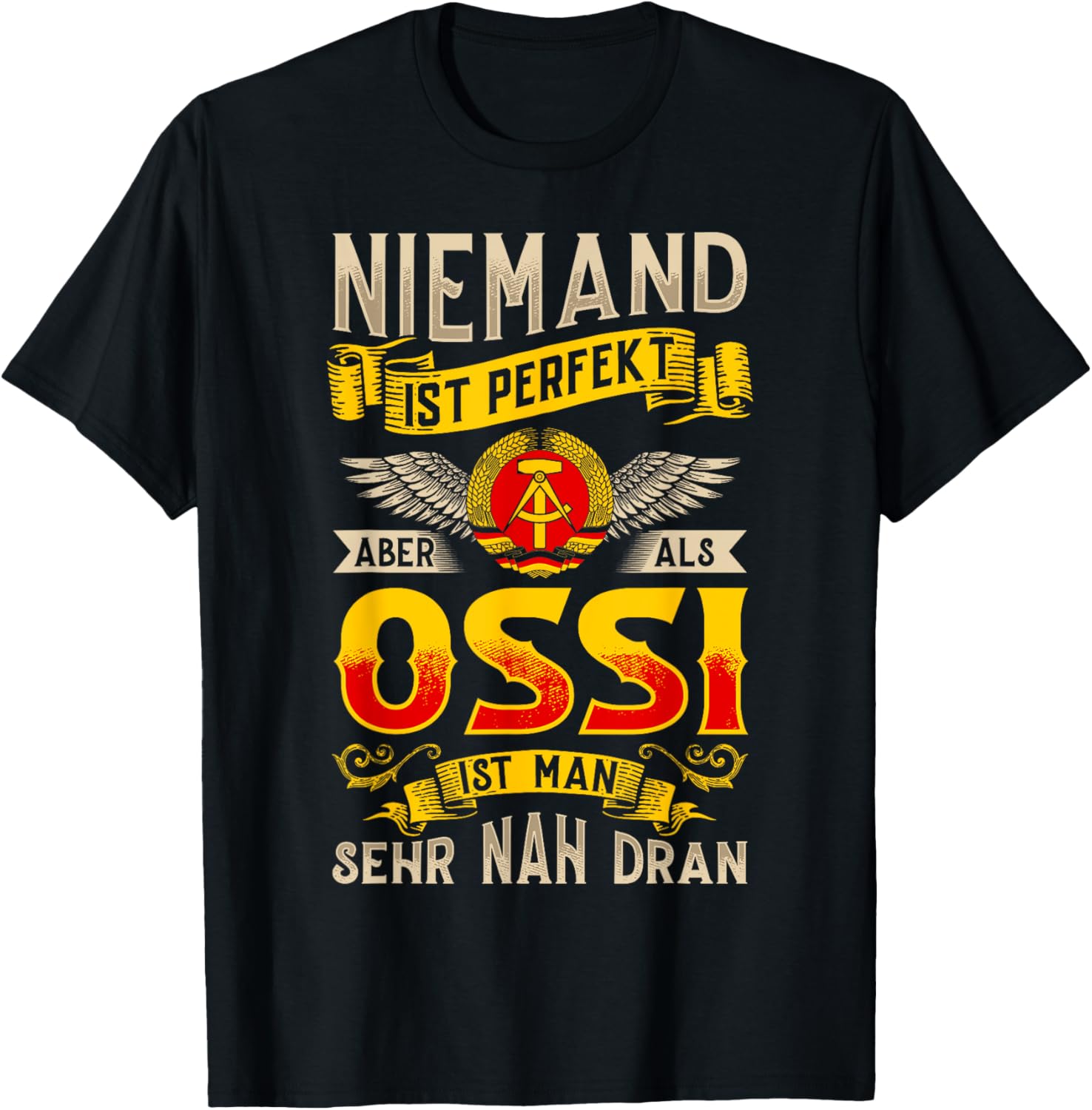Ossi Geschenke Ostdeutschland Ossis DDR Bürger Dresden Osten T-Shirt Textilien 19.99 € WORKSWEAR.DE