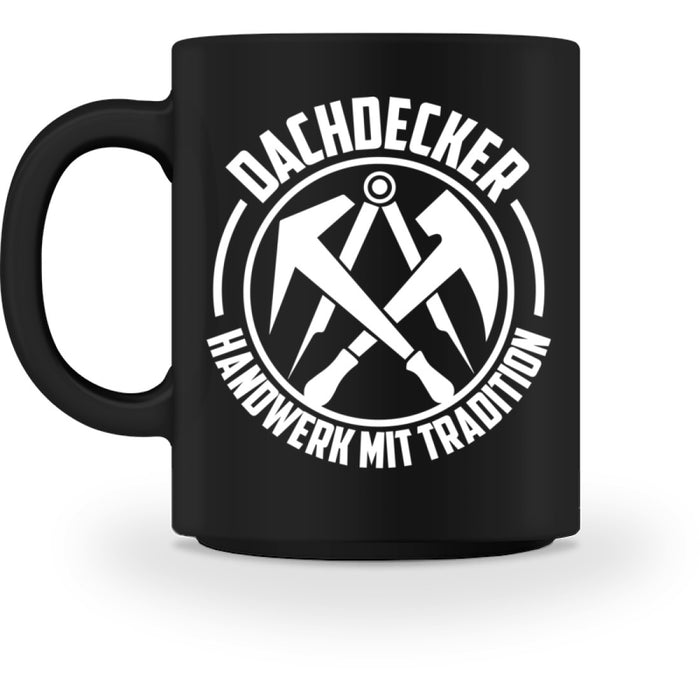 Dachdecker Kaffeebecher www.handwerkerfashion.de