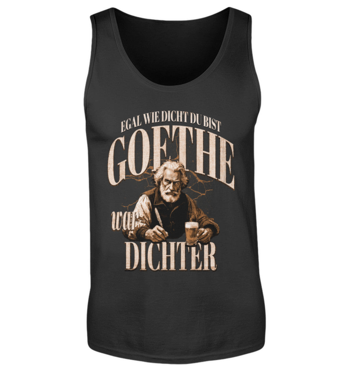 Goethe war Dichter lustiger Tanktop