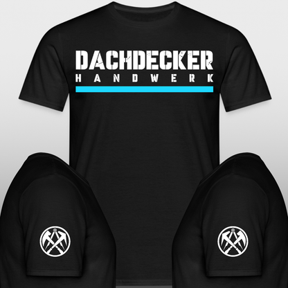 Dachdecker Handwerker T-Shirt mit Brust + Ärmeldruck 
