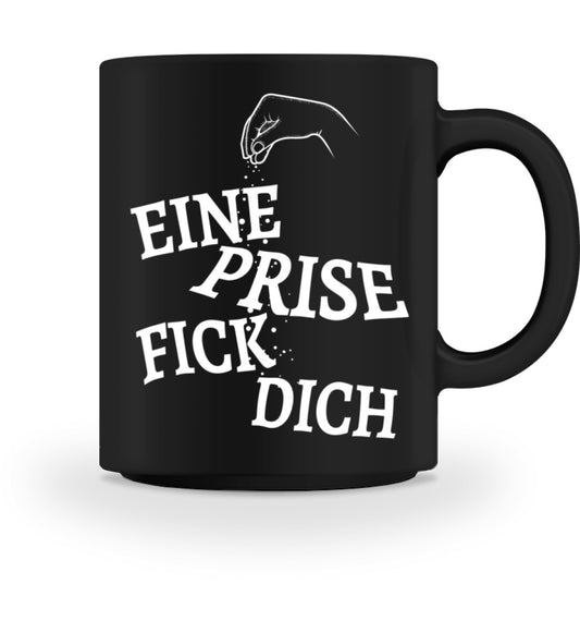 Witziger Kaffeebecher Eine Prise Fick Dich  