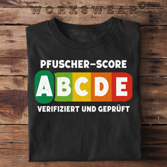 Witzige Herren T-Shirts, Pfuscher Score - Herren Funshirt 20.00 € Farbe: Black WORKSWEAR.DE