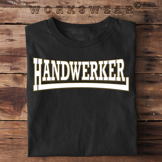 Funshirt Geschenkidee für Handwerker, Heimwerker, lustiges T-Shirt mit dem Spruch "Handwerker". Workswear.de
