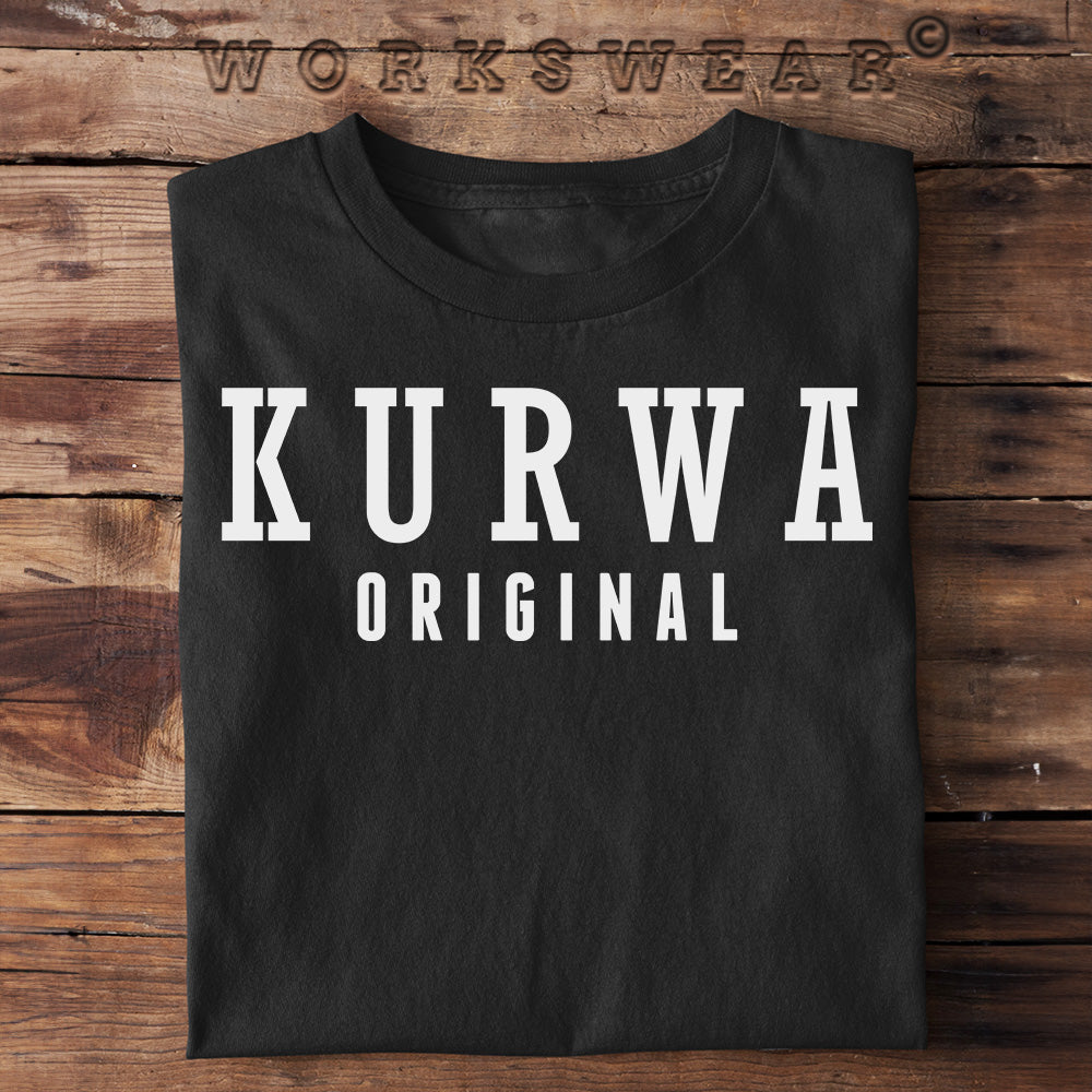 Funshirt für Handwerker, Heimwerker, lustiges T-Shirt mit dem Spruch "Kurwa Original". Workswear.de