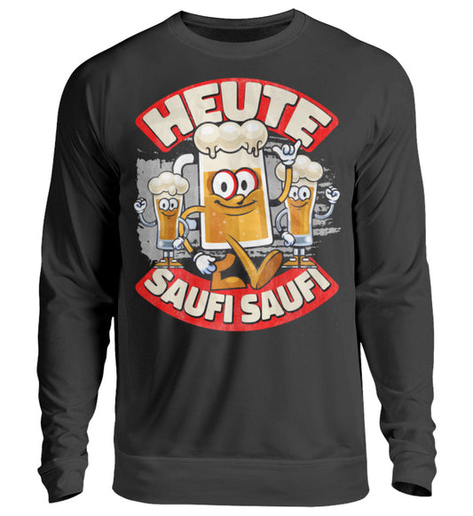 Lustige Pullover, HEUTE SAUFI SAUFI - Pullover, 39.95 €, Unisex Sweatshirt, Farbe: Deep Black, WORKSWEAR.DE