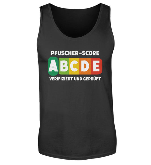 Pfuscher Score lustiger Tanktop schwarz