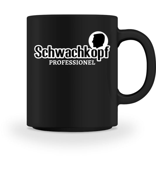 Lustiger Kaffeebecher Schwachkopf Professionel / schwarz