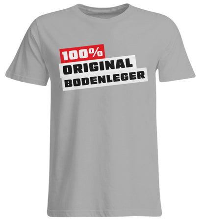 100 % Bodenleger - Handwerker Übergrößenshirt - Handwerkerfashion