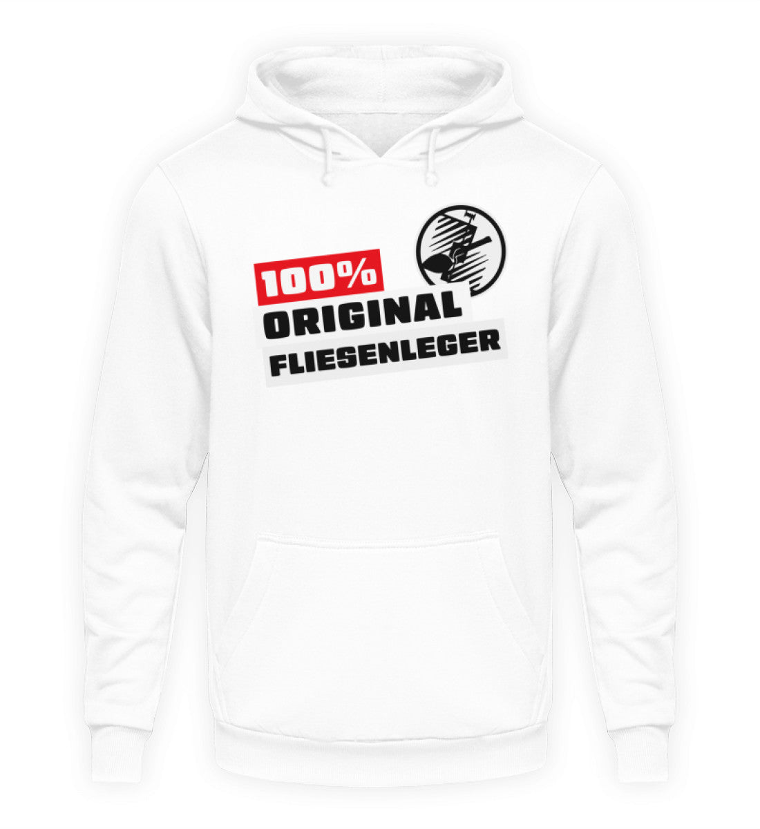 100 % Fliesenleger - Unisex Kapuzenpullover Hoodie - Handwerkerfashion