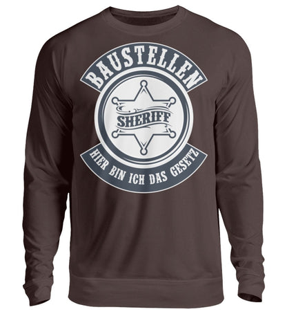 Baustellen Sheriff - Handwerker Pullover - Handwerkerfashion