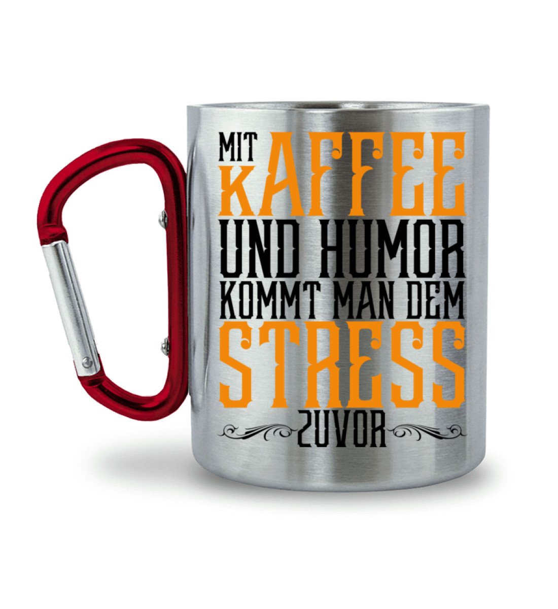 Humor - Edelstahltasse mit Karabinergriff