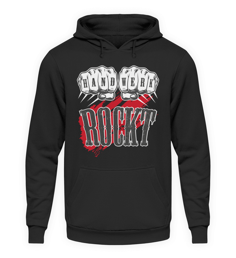 Handwerk Rockt - Handwerker Hoodie