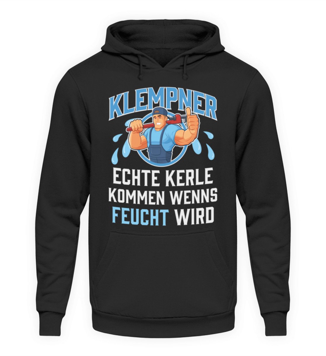 Handwerker Geschenkidee Klempner Hoodie bedruckt www.handwerkerfashion.de