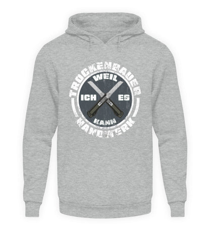 Trockenbauer - Kapuzenpullover Hoodie €39.95 Handwerkerfashion